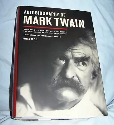 Autobiography Of Mark Twain Volume 1 HB W/dj-2010-Harriet Elinor Smith-756 Pages • $25