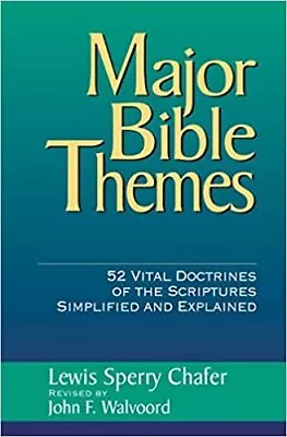 Major Bible Themes: 52 Vital Doctrines Of The Scripture Simplified And Explai... • $24.99