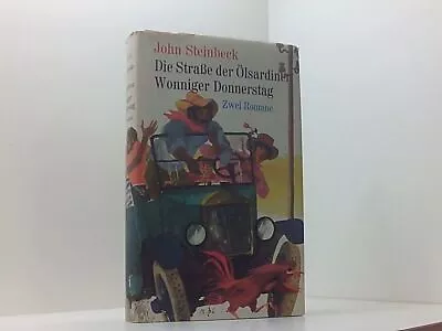 Die Straße Der Ölsardinen Und  Wonniger Donnerstag  Zwei Romane In Einem Buch S • £7.67