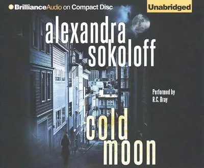 $41.83 • Buy Cold Moon By Alexandra Sokoloff (English) Compact Disc Book