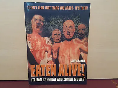 Eaten Alive! - Italian Cannibal And Zombie Movies - Book • £24.99