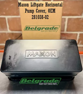 Maxon 281038-02 Liftgate Horizontal Pump Cover OEM  • $74.50