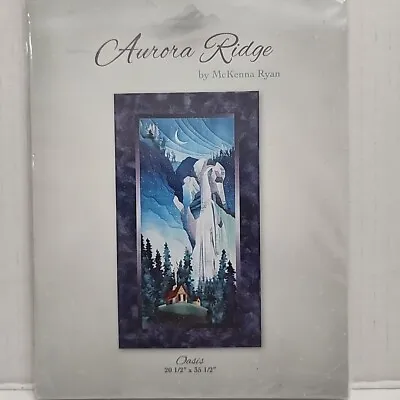 Aurora Ridge McKenna Ryan Oasis Quilt Pattern New • $9.99