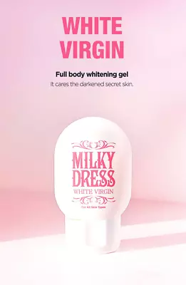 MILKYDRESS - White Virgin 65g A Whitening Gel For Full Body And Face  • $19.99