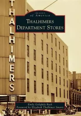 $18.69 • Buy Thalhimers Department Stores, VA, Images Of America