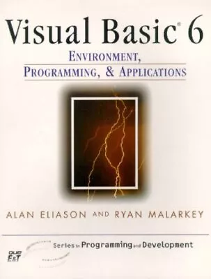 Visual Basic 6.0: Environment Programming And Applications By A • $20.53