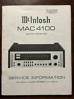 McIntosh MAC4100 AM/FM Receiver Service Information Serial Nos BY8601 And Above • $79.99