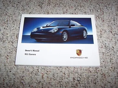 2003 Porsche 911 Carrera Owner Manual Targa Cabriolet Convertible Coupe 996 3.6L • $237.30