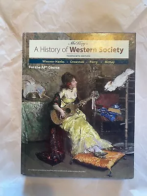 A History Of Western Society Since 1300 For The AP® Course By Clare Haru... • $80