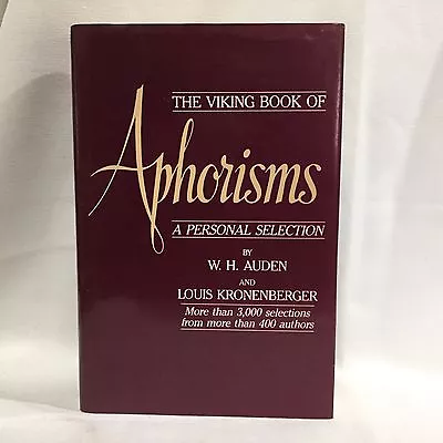 The Viking Book Of Aphorisms : A Personal Selection Auden HC DJ 1981 Free Ship • $19.92