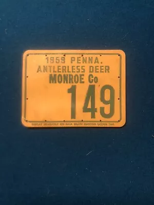 1959 PA Pennsylvania Antlerless Deer Hunting License County Monroe • $20