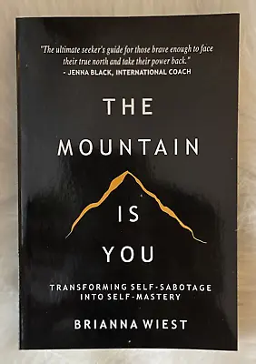 The Mountain Is You By Brianna Wiest Paperback Free Shipping.. • $9.64