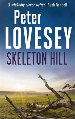 Peter Diamond Series: Skeleton Hill By Peter Lovesey (Paperback) Amazing Value • £3.22