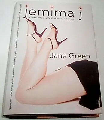 Jemima J: A Novel About Ugly Ducklings ... Green Jane • £16.99