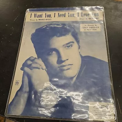 I Want You I Need You I Love You By Elvis Presley 1956 Sheet Music • $16