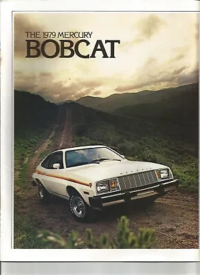  Original 1979 Mercury Bobcat Sales Brochure With Runabout & Villager Wagon  • $5.49