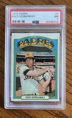 1972 Topps #7 Enzo Hernandez Padres PSA 7 NM • $19.99