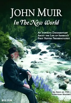 John Muir In The New World (DVD 2011) • $13.95