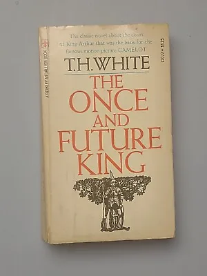 The Once And Future King By T.H. White - 1979 Vintage Pb King Arthur Tale 91823 • $3