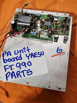 Yaesu Pa Final Unit Board For Ft 990 • $70