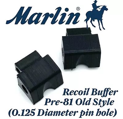 2x Old Style Pre-81 Marlin Recoil Buffer (0.125 Diameter Pin Hole) New Soft TPU  • $9.95