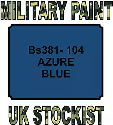 Bs381 104 Azure Blue Military Paint Metal Steel Heat Resistant Engine  Vehicle • £14.99