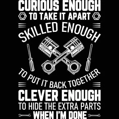 Curious Skilled And Clever Car Auto Truck Mechanic Mens T-Shirt T Shirt Tshirts • $23.75