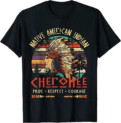 Cherokee Native American Indian Pride Indigenous Tribe T-Shirt S-5XL • $18.99
