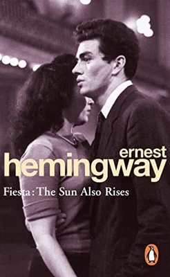 £3.55 • Buy Fiesta: The Sun Also Rises (Arrow Classic) By Ernest Hemingway Paperback Book