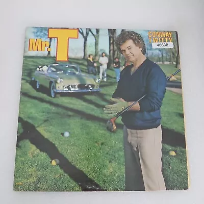 Conway Twitty Mr T LP Vinyl Record Album • $7.82