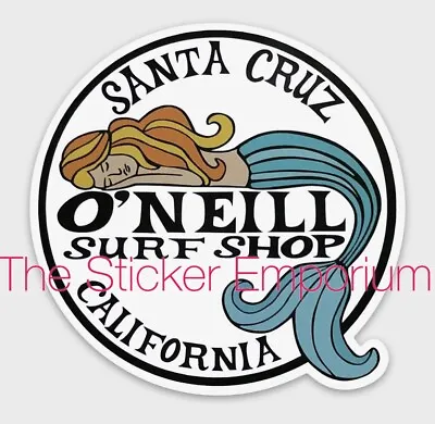 Vtg O'Neill Surf Shop Santa Cruz California Mermaid Surfing Surfboard Sticker • $6.95