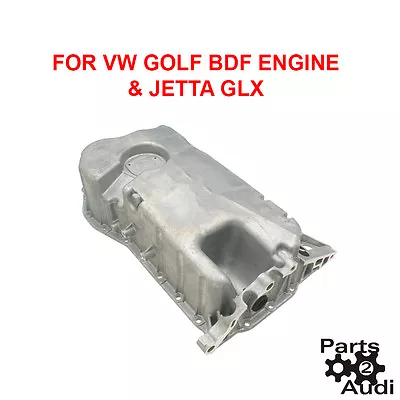 Engine Oil Pan W/O Oil Sensor Hole Fits VW Golf BDF Eng. Jetta VR6 • $79