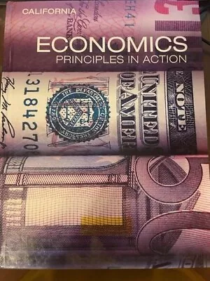 California Economics Principles In Action (Pearson) • $52