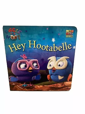 ‘Hey Hootabelle’ HC Kids Board Book - Giggle & Hoot • $6