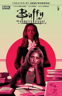 BUFFY THE VAMPIRE SLAYER #2 (2019) - Cover A - Back Issue • $6.30