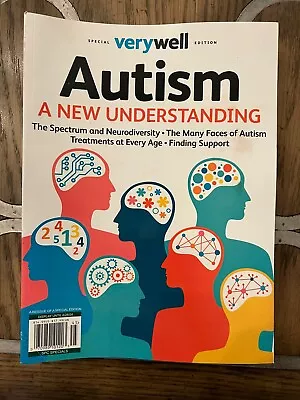 Very Well Special Edition AUTISM -A New Understanding-Spectrum Neurodiversity • $9.84