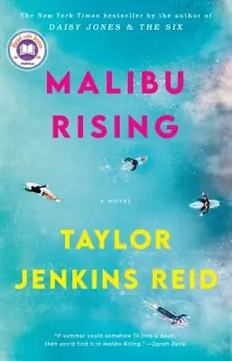 Malibu Rising: A Novel • $5.01