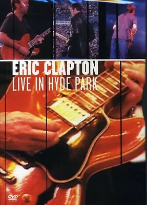 Eric Clapton - Live In Hyde Park • $5.91