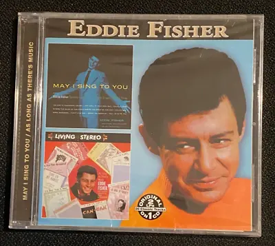 Eddie Fisher - May I Sing To You / As Long As There's Music - CD Compilation New • £4.95