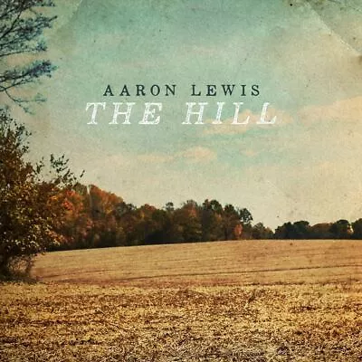 Aaron Lewis Hill New Cd • $16.85