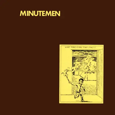 Minutemen What Makes A Man Start Fires? NEW Vinyl • $30.06