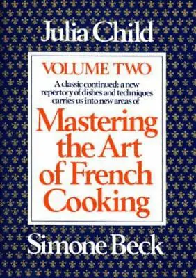 Mastering The Art Of French Cooking Vol 2 • $11.76