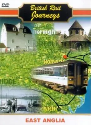 British Rail Journeys: East Anglia DVD (2004) Cert E FREE Shipping Save £s • £2.58