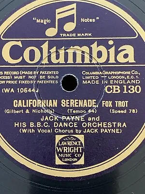 78rpm Columbia CB130 Jack Payne BBC Orch: Say A Little Prayer For Me 1930 Nice! • £5