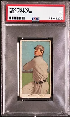 1909-11 T206 Tolstoi Bill Lattimore PSA 1 **Rare Back** • $170