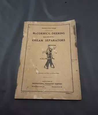 McCormick-Deering Cream Separator Instruction Book No.1 - No.6 ~ 1929 • $24