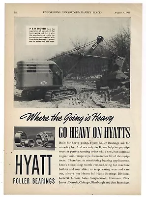 1939 Hyatt Bearings Ad: P & H Harnischfeger Shovel Pictured Loading Dump Truck • $17.76