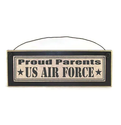 $13.49 • Buy Proud Parents | US Air Force | Sign | Military Gifts | Air Force Gifts | Plaque