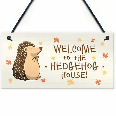 Welcome Hedgehog Sign Hanging Garden Shed Plaque Hedgehog Gift Family Gift • £3.99