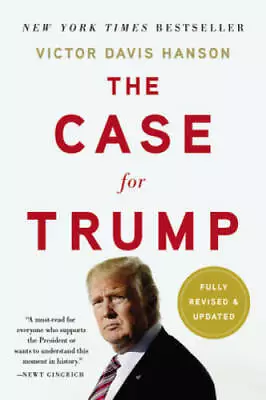 The Case For Trump - Paperback By Hanson Victor Davis - GOOD • $5.48